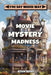 Movie Mystery Madness by Kevin Berry