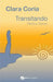 Transitando: Relatos breves by Coria, Clara