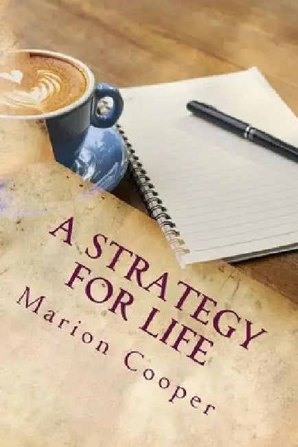 A Strategy For Life by Marion Cooper