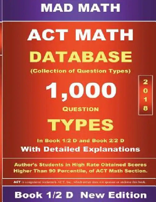 2018 ACT Math Database 1-2 D by John Su