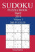 300 Hard Sudoku Puzzle Book 2019 by Craig Garcia