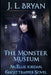 The Monster Museum by J. L. Bryan