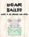 Dear Bailee, Diary of My Dreams and Hopes: A Girl's Thoughts by Hope Faith
