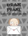 Dear Pearl, Diary of My Dreams and Hopes: A Girl's Thoughts by Hope Faith