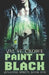 Paint It Black by Val St Crowe