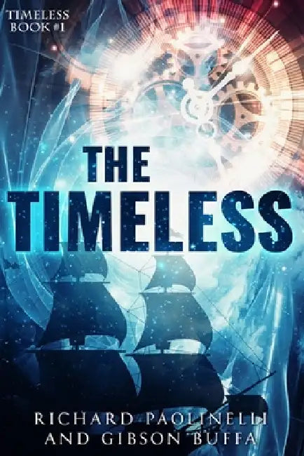 The Timeless by Gibson Buffa