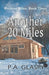 Another 20 Miles by P. a. Glaspy