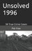 Unsolved 1996 by Pat Finn