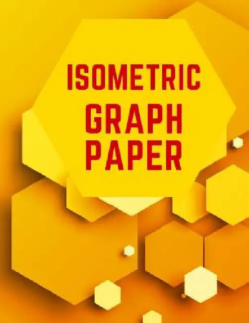Isometric Graph Paper: Draw Your Own 3D, Sculpture or Landscaping Geometric Designs! 1/4 inch Equilateral Triangle Isometric Graph Recticle T by Makmak Notebooks