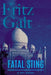 Fatal Sting: A Medical Thriller by Fritz Galt