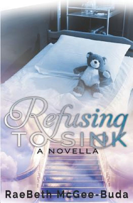 Refusing to Sink by Raebeth McGee-Buda