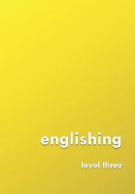 englishing: level three by David Young