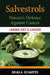 Salvestrols: Nature's Defence Against Cancer by Brian a. Schaefer