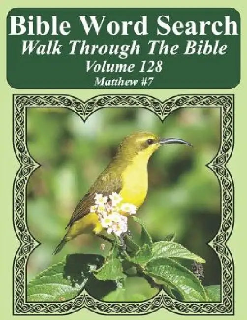 Bible Word Search Walk Through The Bible Volume 128: Matthew #7 Extra Large Print by T. W. Pope