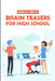 Brain Teasers For High School: Border Block Puzzles by Marcus White