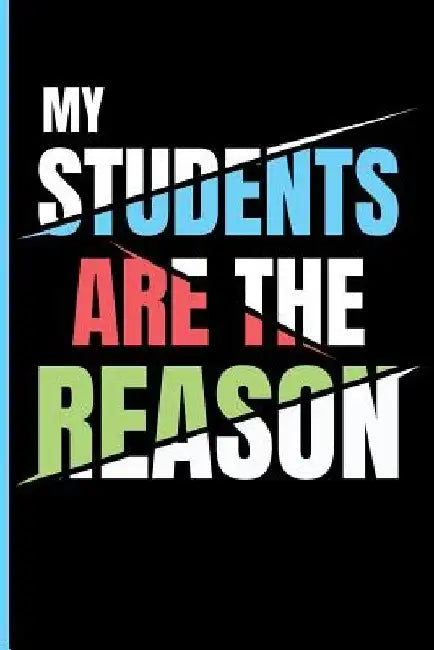 My Students Are the Reason by Eve Emelia