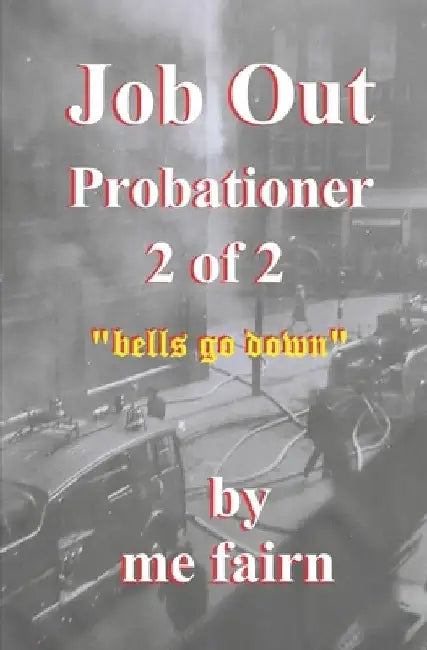 Job Out Probationer Part 2 by Me Fairn