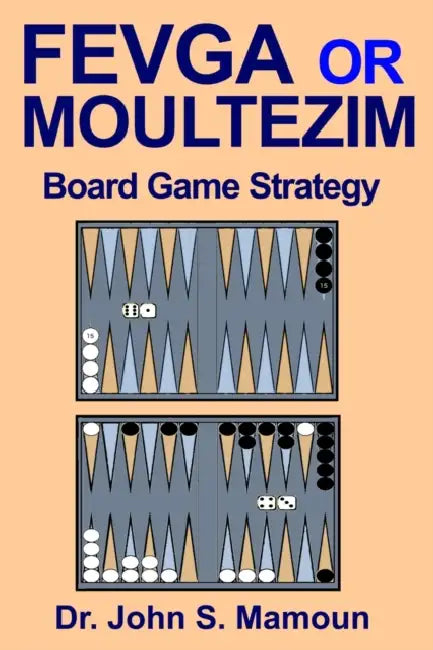 Fevga or Moultezim Board Game Strategy by John Sami Mamoun