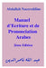 Manuel d'Ecriture Et de Prononciation Arabes by Nacereddine, Abdallah