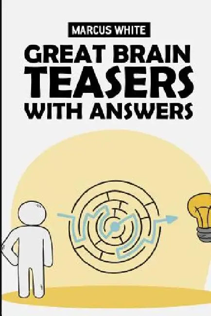 Great Brain Teasers With Answers: Star Battle Puzzles by Marcus White