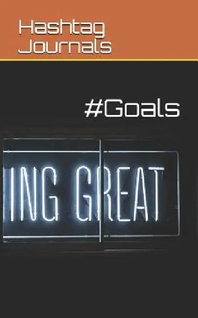 #goals by Hashtag Journals