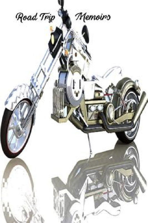 Road Trip Memoirs by Melanie Faye Anderson