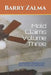 Mold Claims Volume Three: Understanding Insurance Claims and Litigation Concerning Mold, Fungi, and Bacteria Infestations. by Barry Zalma