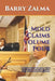 Mold Claims Volume Four: Understanding Insurance Claims and Litigation Concerning Mold, Fungi, and Bacteria Infestations. by Barry Zalma