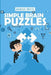 Simple Brain Puzzles: No Four In A Row Puzzles by Marcus White