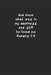 God knew what was in my darkness and still he loved me Romans 5: 8 by April Teesdale