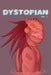 Dystopian: Vol. 1 by Steven Shinder