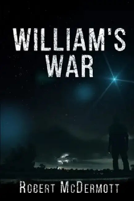 William's War by Robert McDermott