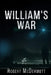 William's War by Robert McDermott