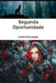 Segunda Oportunidade by Fernandes, Andr