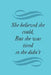 She believed she could, But she was tired so she didn't by Shawn Riniti