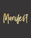 Manifest by Wealthy Lotus