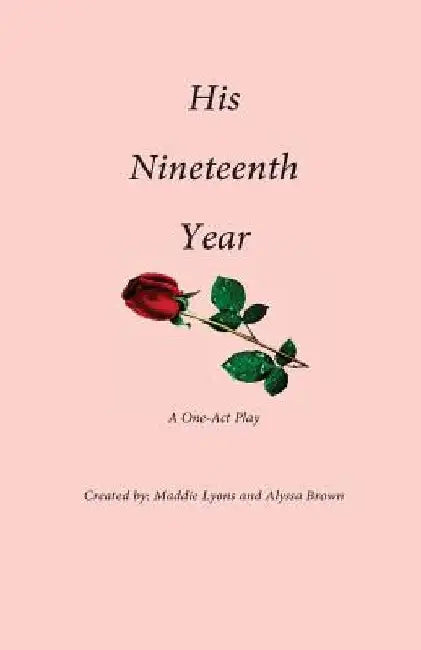 His Nineteenth Year by Alyssa Brown