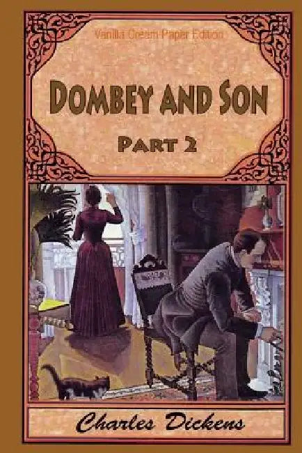 Dombey and Son Part 2 by Charles Dickens