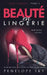 Beauté en lingerie by Sky, Penelope