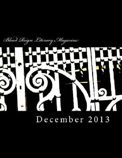 Blood Reign Lit December 2013 by Ashley Byland