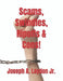 Scams, Swindles, Ripoffs & Cons! by Joseph A., Jr. Laydon
