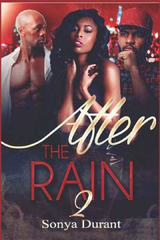 After the Rain 2 by Sonya Durant