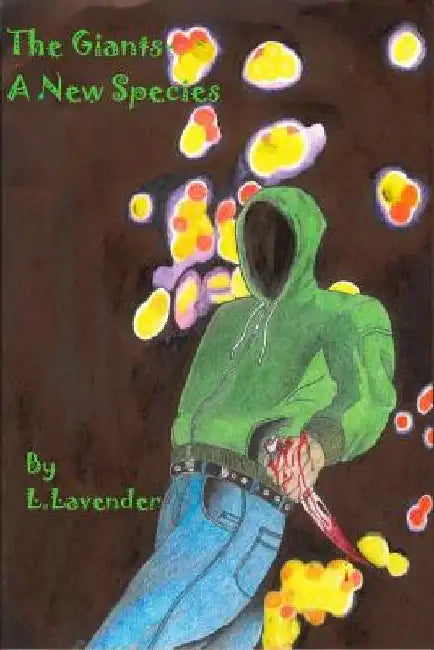 The Giants by L. Lavender