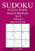 300 Easy to Medium Sudoku Puzzle Book 2019 by James Watts