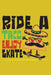 Ride a Taco Enjoy a Skate: Funny Taco riding a Skateboard - Mexican Food by Leon Velez