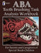 ABA Teeth Brushing Task Analysis Workbook by Sarah Leanna Academics