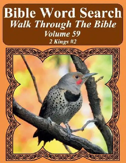 Bible Word Search Walk Through The Bible Volume 59: 2 Kings #2 Extra Large Print by T. W. Pope