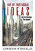 Out of This World Ideas: And the Inventions They Inspired by Edward M., Jr. Wysocki