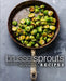 Brussel Sprouts Recipes: A Brussel Sprouts Cookbook with Delicious Brussels Sprouts Recipes by Booksumo Press