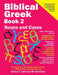 Biblical Greek Book 2: Nouns and Cases by Lisa M. Cummins